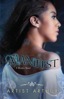 Manifest: A Mystyx Novel cover