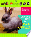 Learning to Care for Small Mammals cover