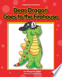 Dear Dragon Goes to the Firehouse cover