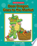 Dear Dragon Goes to the Market cover