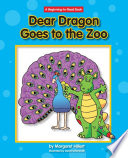 Dear Dragon Goes to the Zoo cover