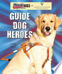 Guide Dog Heroes cover