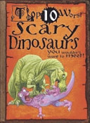 Scary Dinosaurs: You Wouldn't Want to Meet! cover