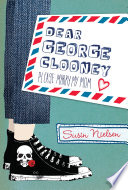 Dear George Clooney: Please Marry My Mom cover
