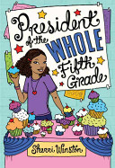 President of the Whole Fifth Grade cover