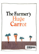 The Farmer's Huge Carrot cover