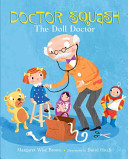 Doctor Squash: The Doll Doctor cover