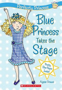 Blue Princess Takes the Stage cover