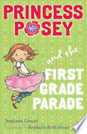 Princess Posey and the First Grade Parade cover
