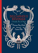 Dillweed's Revenge: A Deadly Dose of Magic cover