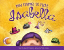 My Name Is Not Isabella cover
