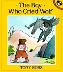 The Boy Who Cried Wolf cover