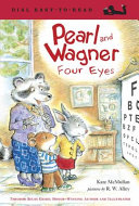 Pearl and Wagner: Four Eyes cover