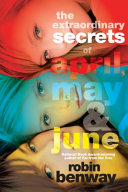 The Extraordinary Secrets of April, May & June cover