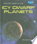 Far-Out Guide to the Icy Dwarf Planets cover