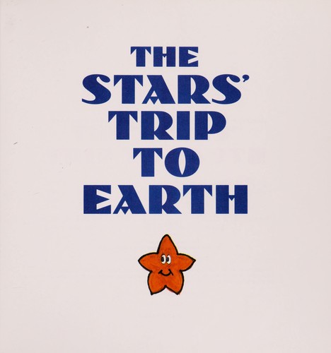 The Stars' Trip to Earth cover