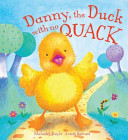 Danny, the Duck with No Quack cover