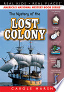The Mystery of the Lost Colony cover