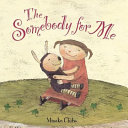 The Somebody for Me cover
