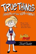 True Things (Adults Don't Want Kids to Know) cover