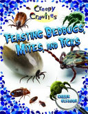 Feasting Bedbugs, Mites, and Ticks cover