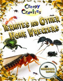 Termites and Other Home Wreckers cover