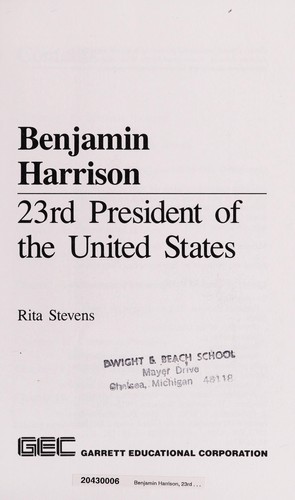 Benjamin Harrison: 23rd President of the United States cover
