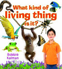 What Kind of Living Thing Is It? cover