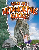 What Are Metamorphic Rocks? cover