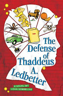 The Defense of Thaddeus A. Ledbetter/Free Thaddeus! cover