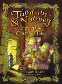 Tumtum & Nutmeg: The Rose Cottage Tales cover