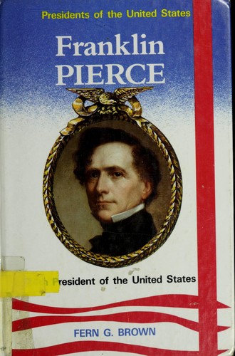 Franklin Pierce: 14th President of the United States cover