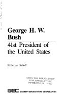 George H.W. Bush: 41st President of the United States cover