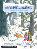 Mouse and Mole: A Winter Wonderland cover