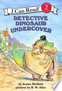 Detective Dinosaur Undercover cover