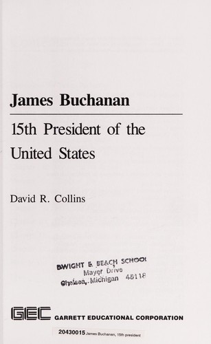 James Buchanan: 15th President of the United States cover
