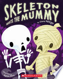 Skeleton Meets the Mummy cover