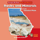 Rocks and Minerals of the Coastal Plain cover