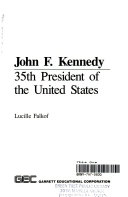 John F. Kennedy: 35th President of the United States cover