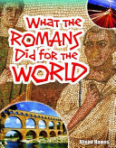 What the Romans Did for the World cover