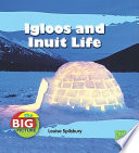 Igloos and Inuit Life cover