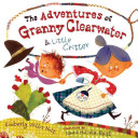 The Adventures of Granny Clearwater & Little Critter cover