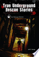 True Underground Rescue Stories cover