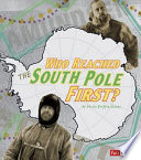 Who Reached the South Pole First? cover