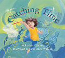 Catching Time cover