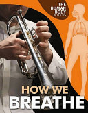 How Your Mouth and Nose Work cover