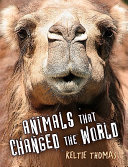 Animals That Changed the World cover