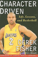 Character Driven: Life, Lessons, and Basketball cover