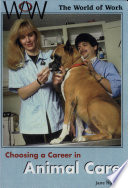 Choosing a Career in Animal Care cover