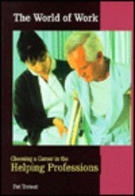 Choosing a Career in the Helping Professions cover